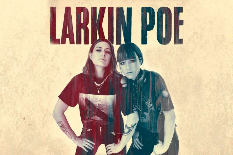Larkin Poe, 2022-05-13, Валенсия